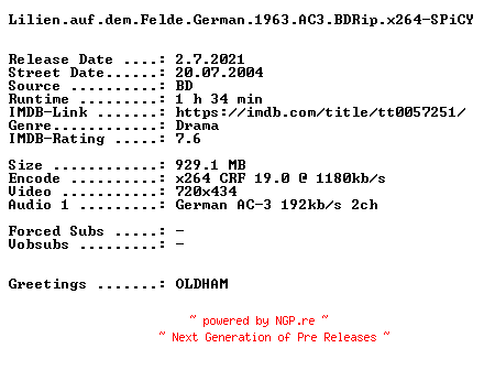 NFO for the release Lilien.auf.dem.Felde.German.1963.AC3.BDRip.x264-SPiCY by SPiCY