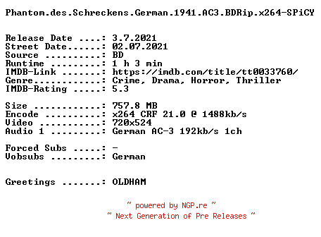 NFO for the release Phantom.des.Schreckens.German.1941.AC3.BDRip.x264-SPiCY by SPiCY