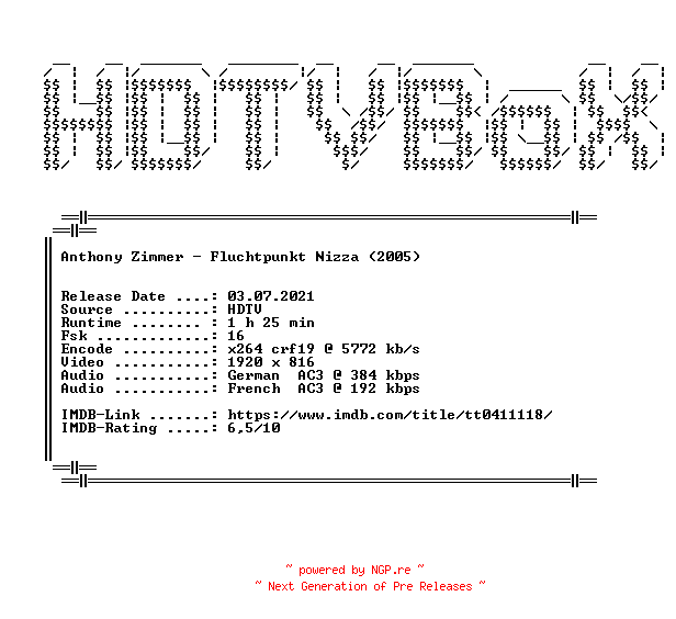 NFO for the release Anthony.Zimmer.Fluchtpunkt.Nizza.2005.German.DL.1080p.HDTV.x264.iNTERNAL-HDTVBoX by HDTVBoX