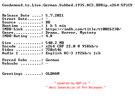 NFO for the release Condemned.to.Live.German.Subbed.1935.AC3.BDRip.x264-SPiCY by SPiCY