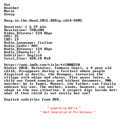 NFO for the release Deep.in.the.Wood.2015.BDRip.x264-YAMG by YAMG