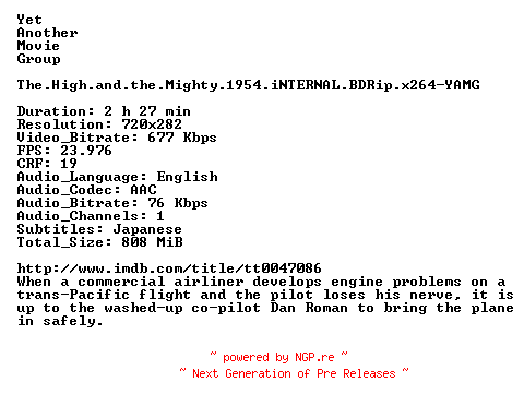 NFO for the release The.High.and.the.Mighty.1954.iNTERNAL.BDRip.x264-YAMG by YAMG