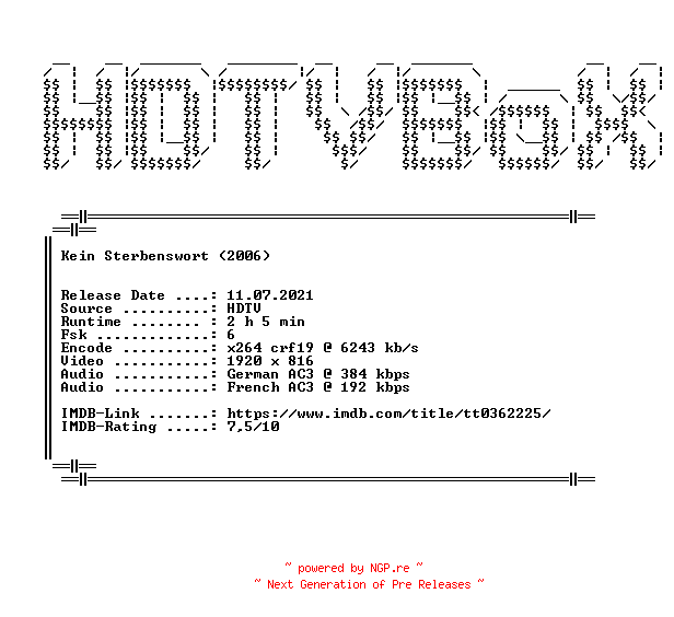 NFO for the release Kein.Sterbenswort.2006.German.DL.1080p.HDTV.x264.iNTERNAL-HDTVBoX by HDTVBoX