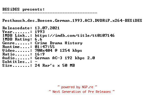 NFO for the release Pesthauch.des.Boesen.German.1993.AC3.DVDRiP.x264-BESiDES by BESiDES