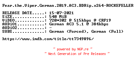 NFO for the release Fear.the.Viper.German.2019.AC3.BDRip.x264-ROCKEFELLER by ROCKEFELLER