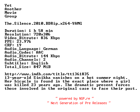 NFO for the release The.Silence.2010.BDRip.x264-YAMG by YAMG
