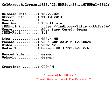 NFO for the release Goldrausch.German.1925.AC3.BDRip.x264.iNTERNAL-SPiCY by SPiCY