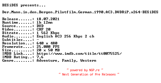 NFO for the release Der.Mann.in.den.Bergen.Pilotfilm.German.1990.AC3.DVDRiP.x264-BESiDES by BESiDES