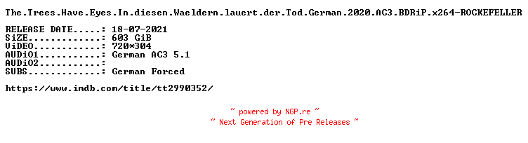 NFO for the release The.Trees.Have.Eyes.In.diesen.Waeldern.lauert.der.Tod.German.2020.AC3.BDRiP.x264-ROCKEFELLER by ROCKEFELLER