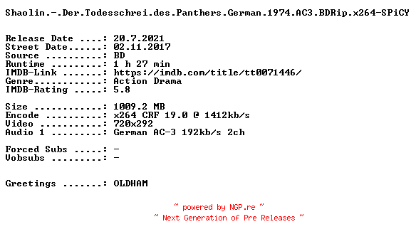 NFO for the release Shaolin.-.Der.Todesschrei.des.Panthers.German.1974.AC3.BDRip.x264-SPiCY by SPiCY