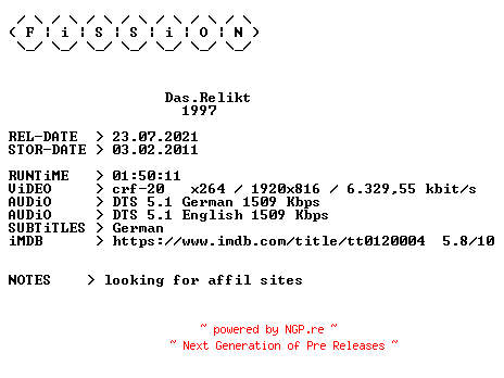 NFO for the release Das.Relikt.1997.German.DL.1080p.BluRay.x264.iNTERNAL-FiSSiON by FiSSiON