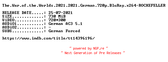 NFO for the release 2021.War.of.the.Worlds.Invasion.from.Mars.German.2021.AC3.BDRip.x264-ROCKEFELLER by ROCKEFELLER