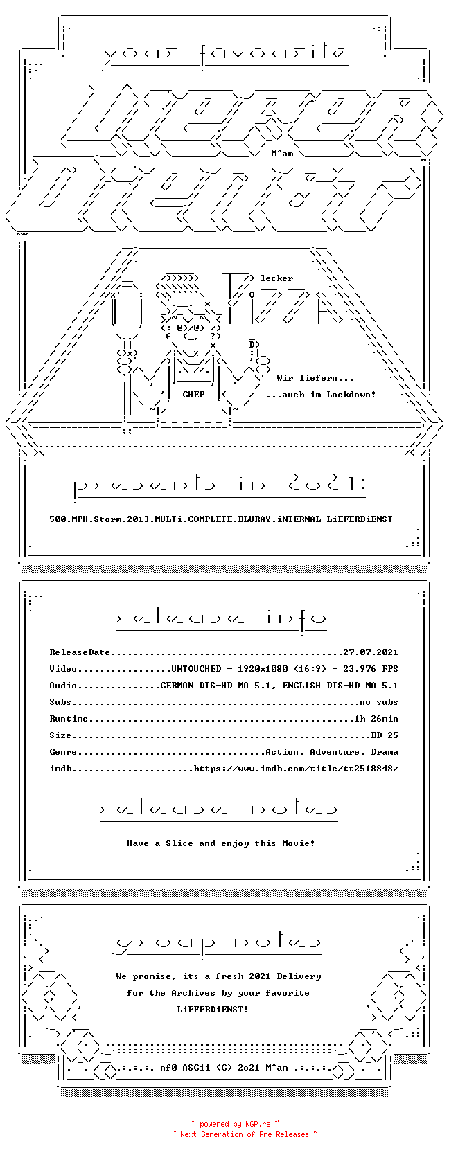 NFO for the release 500.MPH.Storm.2013.MULTi.COMPLETE.BLURAY.iNTERNAL-LiEFERDiENST by LiEFERDiENST