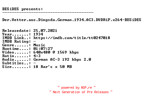 NFO for the release Der.Vetter.aus.Dingsda.German.1934.AC3.DVDRiP.x264-BESiDES by BESiDES