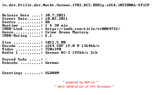NFO for the release In.der.Stille.der.Nacht.German.1982.AC3.BDRip.x264.iNTERNAL-SPiCY by SPiCY