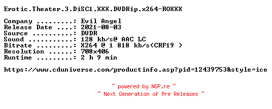 NFO for the release Erotic.Theater.3.DiSC1.XXX.DVDRip.x264-ROXXX by ROXXX