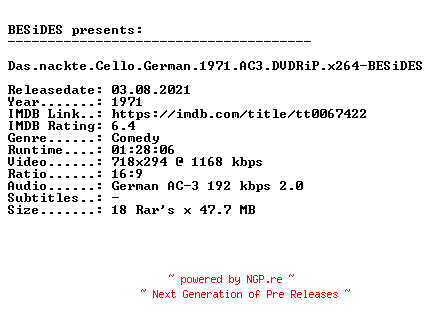 NFO for the release Das.nackte.Cello.German.1971.AC3.DVDRiP.x264-BESiDES by BESiDES