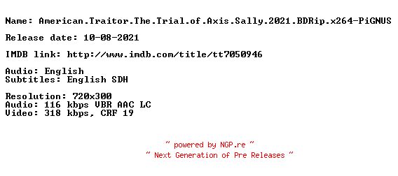 NFO for the release American.Traitor.The.Trial.of.Axis.Sally.2021.BDRip.x264-PiGNUS by PiGNUS