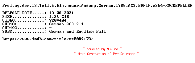 NFO for the release Freitag.der.13.Teil.5.Ein.neuer.Anfang.German.1985.AC3.REMASTERED.BDRiP.x264-ROCKEFELLER by ROCKEFELLER