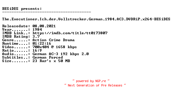 NFO for the release The.Executioner.Ich.der.Vollstrecker.German.1984.AC3.DVDRiP.x264-BESiDES by BESiDES