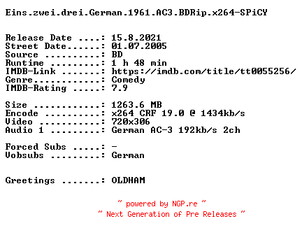 NFO for the release Eins.zwei.drei.German.1961.AC3.BDRip.x264-SPiCY by SPiCY