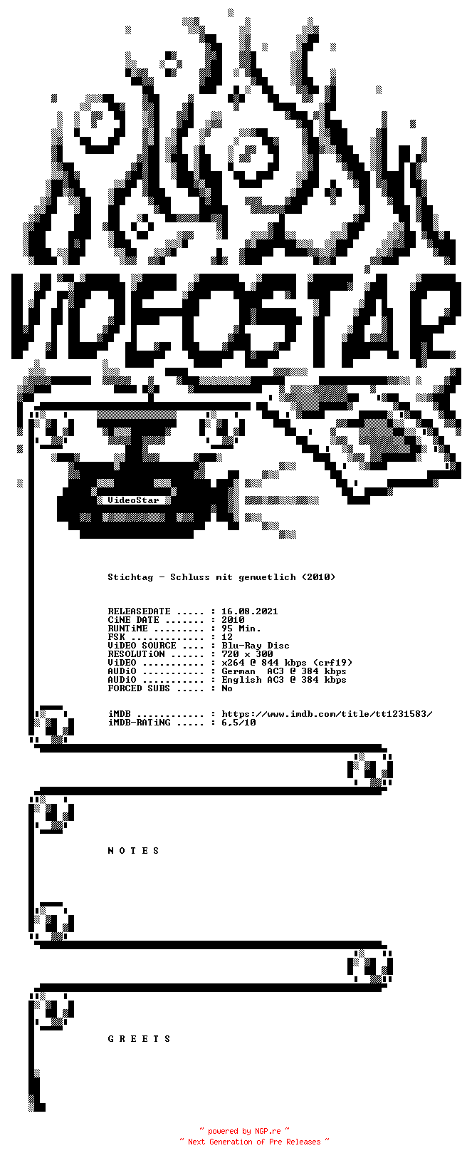 NFO for the release Stichtag.German.DL.2010.AC3.BDRip.x264.iNTERNAL-VideoStar by VideoStar