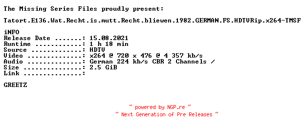 NFO for the release Tatort.E136.Wat.Recht.is.mutt.Recht.bliewen.1982.GERMAN.FS.HDTVRip.x264-TMSF by TMSF