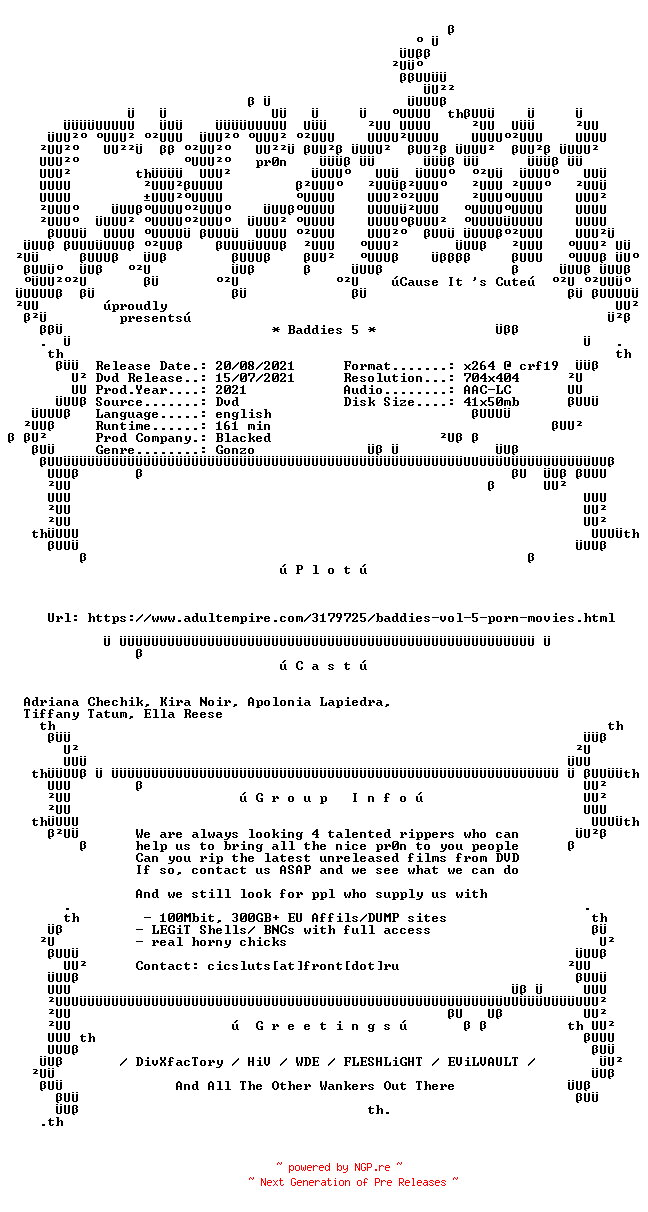 NFO for the release Baddies.5.XXX.DVDRip.x264-CiCXXX by CiCXXX