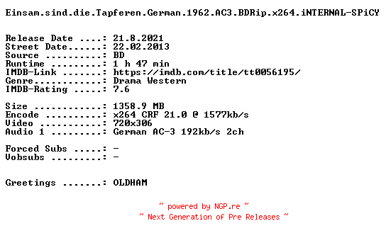 NFO for the release Einsam.sind.die.Tapferen.German.1962.AC3.BDRip.x264.iNTERNAL-SPiCY by SPiCY