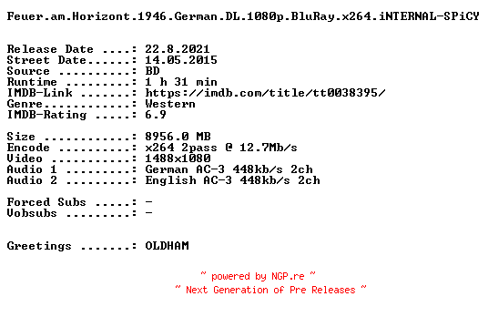 NFO for the release Feuer.am.Horizont.1946.German.DL.1080p.BluRay.x264.iNTERNAL-SPiCY by SPiCY