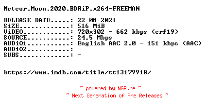 NFO for the release Meteor.Moon.2020.BDRiP.x264-FREEMAN by FREEMAN