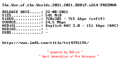 NFO for the release The.War.of.the.Worlds.2021.2021.BDRiP.x264-FREEMAN by FREEMAN