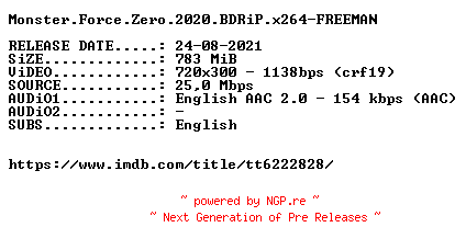 NFO for the release Monster.Force.Zero.2020.BDRiP.x264-FREEMAN by FREEMAN