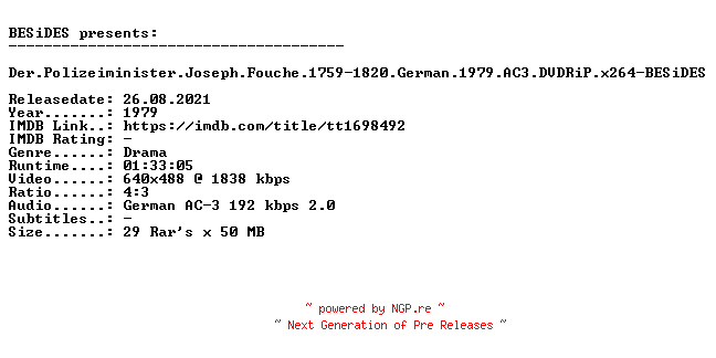NFO for the release Der.Polizeiminister.Joseph.Fouche.1759-1820.German.1979.AC3.DVDRiP.x264-BESiDES by BESiDES