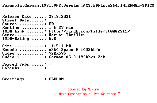 NFO for the release Paranoia.German.1981.VHS.Version.AC3.BDRip.x264.iNTERNAL-SPiCY by SPiCY