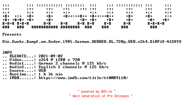 NFO for the release Die.Ewoks.Kampf.um.Endor.1985.German.DUBBED.DL.720p.WEB.x264.DiRFiX-WiSHTV by WiSHTV