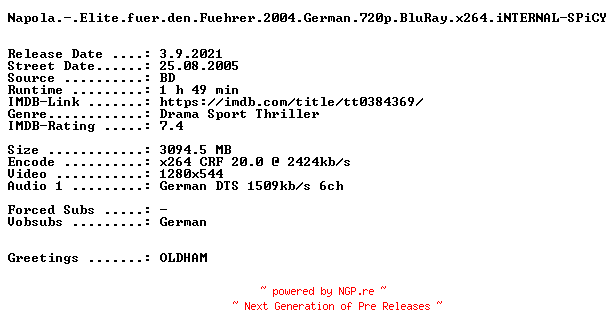 NFO for the release Napola.-.Elite.fuer.den.Fuehrer.2004.German.720p.BluRay.x264.iNTERNAL-SPiCY by SPiCY