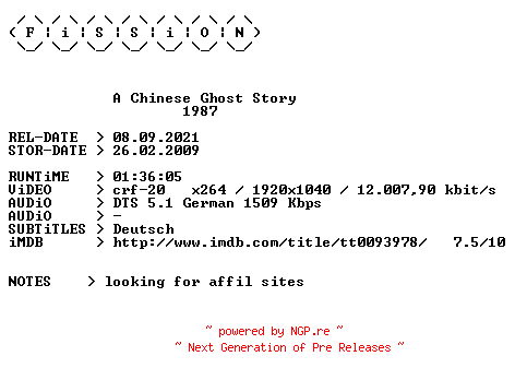 NFO for the release A.Chinese.Ghost.Story.1987.German.1080p.BluRay.x264.iNTERNAL-FiSSiON by FiSSiON