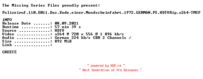 NFO for the release Polizeiruf.110.E011.Das.Ende.einer.Mondscheinfahrt.1972.GERMAN.FS.HDTVRip.x264-TMSF by TMSF