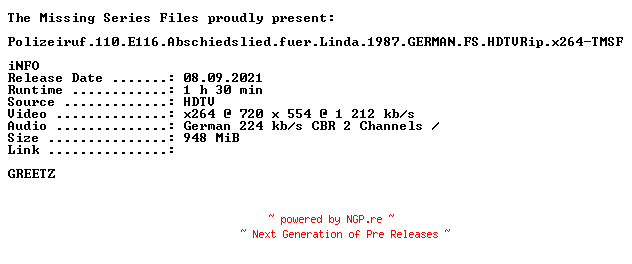 NFO for the release Polizeiruf.110.E116.Abschiedslied.fuer.Linda.1987.GERMAN.FS.HDTVRip.x264-TMSF by TMSF