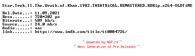 NFO for the release Star.Trek.II.The.Wrath.of.Khan.1982.THEATRiCAL.REMASTERED.BDRip.x264-OLDTiME by OLDTiME