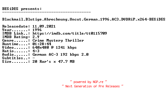 NFO for the release Blackmail.Blutige.Abrechnung.Uncut.German.1996.AC3.DVDRiP.x264-BESiDES by BESiDES