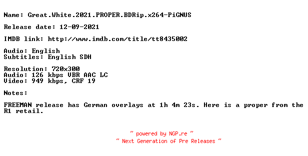 NFO for the release Great.White.2021.PROPER.BDRip.x264-PiGNUS by PiGNUS