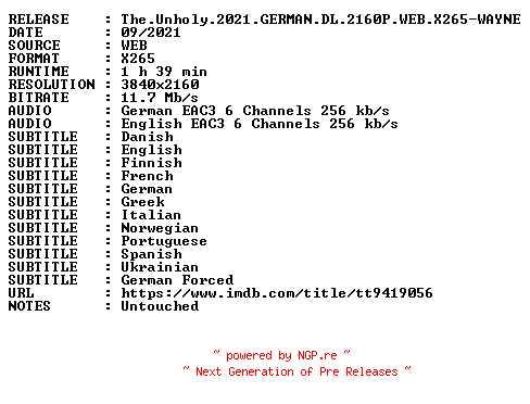 NFO for the release The.Unholy.2021.GERMAN.DL.2160P.WEB.X265-WAYNE by WAYNE