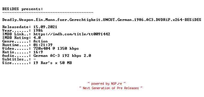 NFO for the release Deadly.Weapon.Ein.Mann.fuer.Gerechtigkeit.UNCUT.German.1986.AC3.DVDRiP.x264-BESiDES by BESiDES