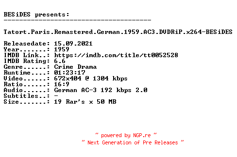NFO for the release Tatort.Paris.Remastered.German.1959.AC3.DVDRiP.x264-BESiDES by BESiDES