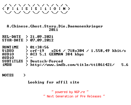 NFO for the release A.Chinese.Ghost.Story.Die.Daemonenkrieger.German.2011.BDRiP.x264.iNTERNAL-FiSSiON by FiSSiON