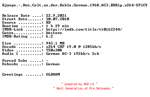 NFO for the release Django.-.Den.Colt.an.der.Kehle.German.1968.AC3.BDRip.x264-SPiCY by SPiCY