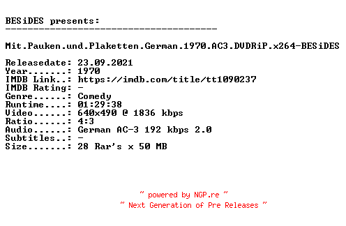 NFO for the release Mit.Pauken.und.Plaketten.German.1970.AC3.DVDRiP.x264-BESiDES by BESiDES