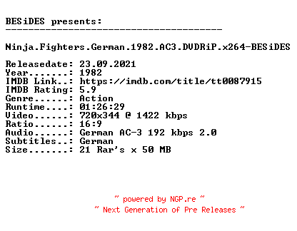 NFO for the release Ninja.Fighters.German.1982.AC3.DVDRiP.x264-BESiDES by BESiDES